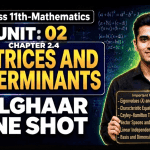 Class 11 Mathematics Chapter 2.5 One Shot | Matrices and Determinants | FBISE New Book 2026 | Complete Revision